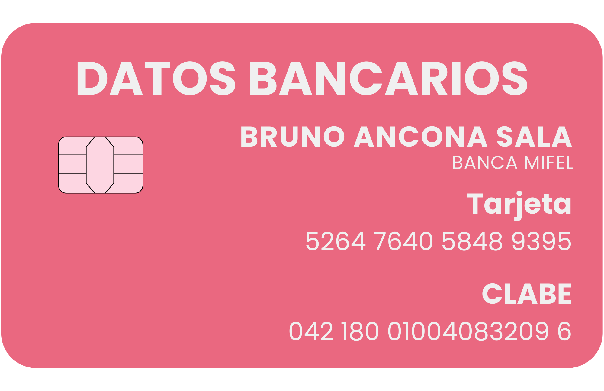Datos bancarios. CLABE: 042 180 01004083209 6; Banco: Mifel